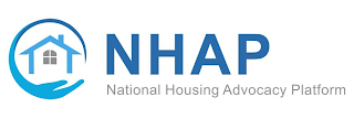 NHAP NATIONAL HOUSING ADVOCACY PLATFORM