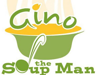 GINO THE SOUP MAN
