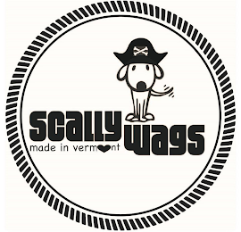 SCALLY WAGS MADE IN VERMONT