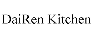 DAIREN KITCHEN