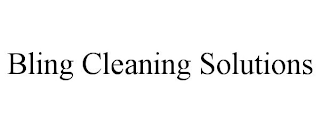 BLING CLEANING SOLUTIONS