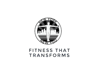 NEW YORK NEW YOU FITNESS THAT TRANSFORMS