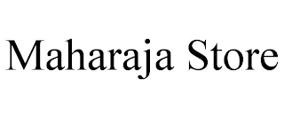 MAHARAJA STORE