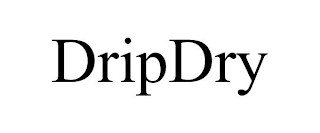 DRIPDRY