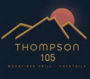 THOMPSON 105 WOODFIRED GRILL COCKTAILS