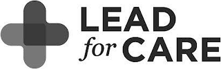 LEAD FOR CARE