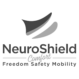 NEUROSHIELD COMFORT FREEDOM SAFETY MOBILITY