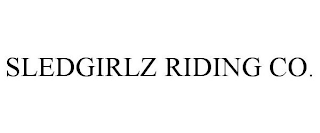 SLEDGIRLZ RIDING CO.