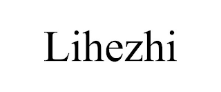 LIHEZHI