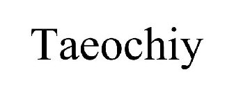 TAEOCHIY