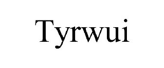 TYRWUI