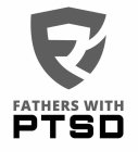 F FATHERS WITH PTSD