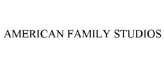 AMERICAN FAMILY STUDIOS