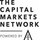 THE CAPITAL MARKETS NETWORK POWERED BY A2S