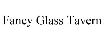 FANCY GLASS TAVERN
