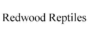 REDWOOD REPTILES