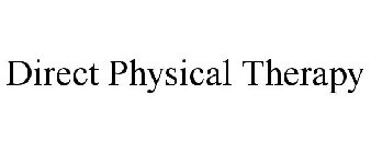 DIRECT PHYSICAL THERAPY
