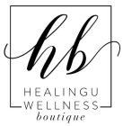 HB HEALINGU WELLNESS BOUTIQUE