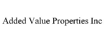 ADDED VALUE PROPERTIES INC