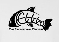 ELLIS PERFORMANCE FISHING
