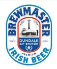 BREWMASTER PREMIUM IRISH BEER DUNDALK BAY BREWERY