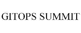 GITOPS SUMMIT