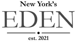 NEW YORK'S EDEN EST. 2021