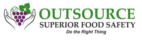 OUTSOURCE SUPERIOR FOOD SAFETY DO THE RIGHT THING