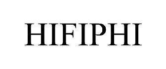 HIFIPHI