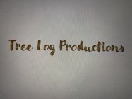 TREE LOG PRODUCTIONS