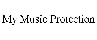 MY MUSIC PROTECTION