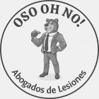 OSO OH NO! ABOGADOES DE LESIONES