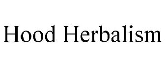 HOOD HERBALISM