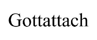 GOTTATTACH