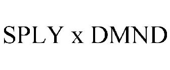 SPLY X DMND