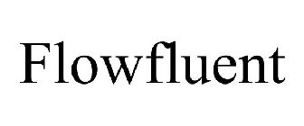 FLOWFLUENT