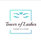 TOWER OF LASHES POWER IN A WINK