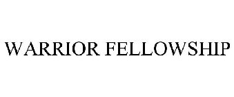 WARRIOR FELLOWSHIP