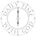 DAILY TIME WITH GOD