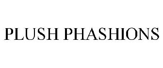 PLUSH PHASHIONS