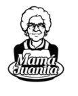 MAMA JUANITA