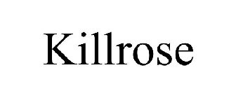 KILLROSE