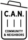 C.A.N. COMMUNITY & NEIGHBORS