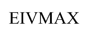 EIVMAX