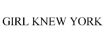 GIRL KNEW YORK