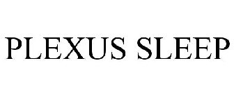 PLEXUS SLEEP