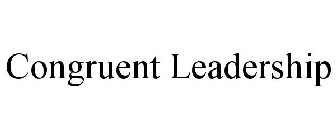 CONGRUENT LEADERSHIP