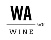 WA WINE 46°N