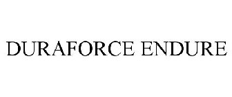 DURAFORCE ENDURE