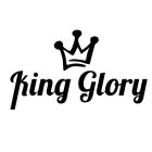 KING GLORY